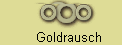 Goldrausch